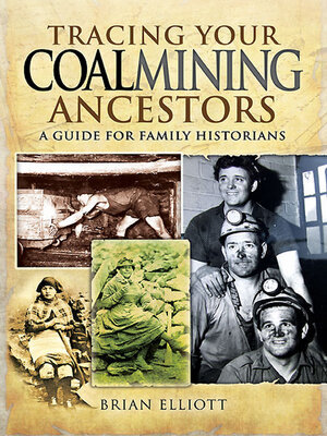 cover image of Tracing Your Coalmining Ancestors